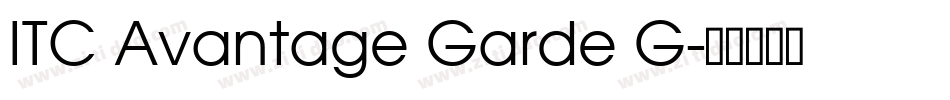 ITC Avantage Garde G字体转换